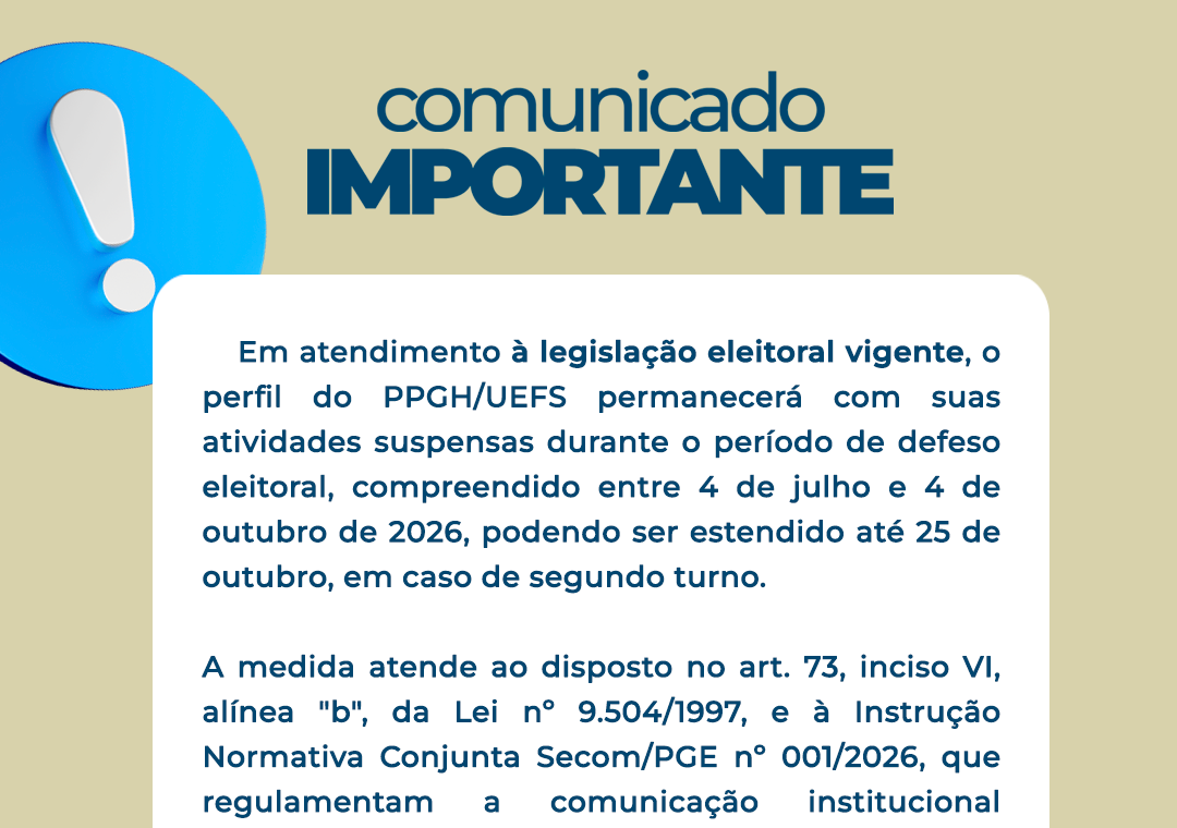 📢 Comunicado à comunidade do PPGH/UEFS