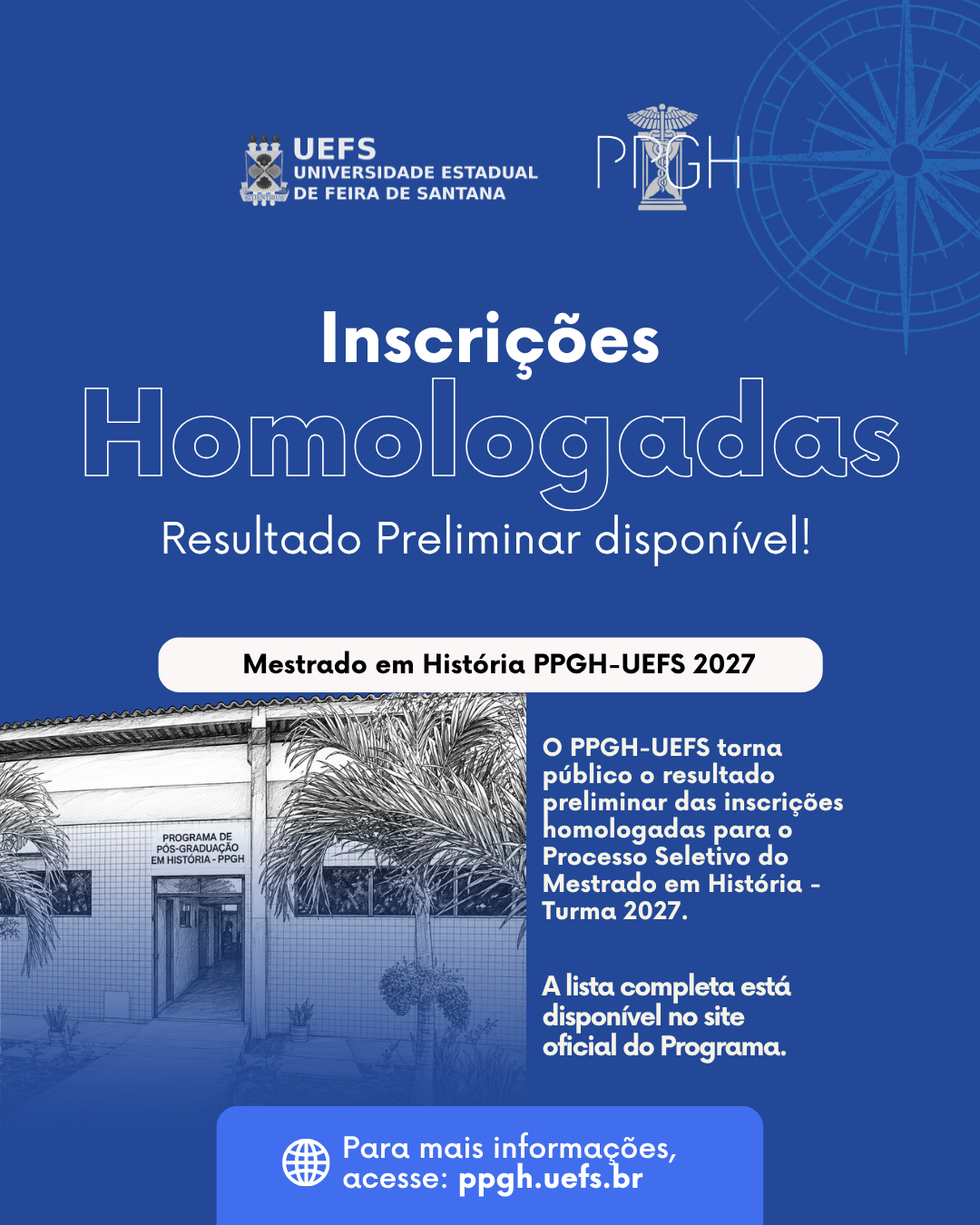 RESULTADO PRELIMINAR DAS INSCRIÇÕES HOMOLOGADAS – PROCESSO SELETIVO PPGH/UEFS 2027
