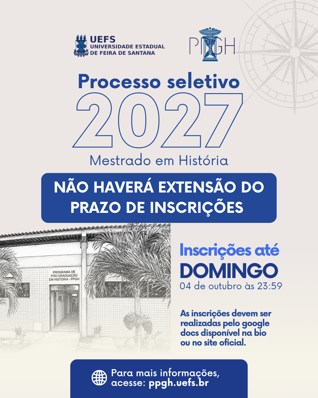 ATENÇÃO CANDIDATOS:  As inscrições para o Mestrado em História se encerram neste DOMINGO (04/10)
